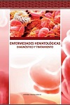libro Enfermedades hematológicas. Diagnóstico y tratamiento