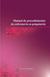 LIBRO Manual de procedimientos de enfermería en psiquiatría