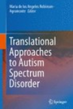 libro translational approaches to autism
