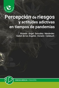 libro Percepción de riesgos y actitudes adictivas en tiempos de pandemias