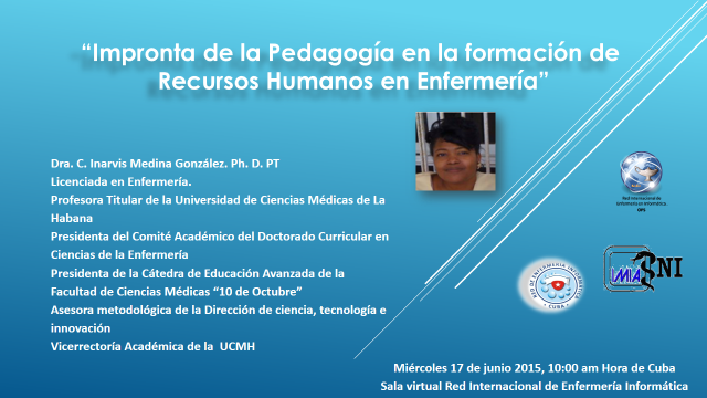Teleconferencia: Impronta de la Pedagogía en la formación de Recursos Humanos en Enfermería