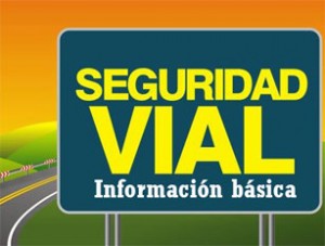 Información básica sobre Seguridad Vial