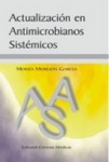 libro Actualización en antimicrobianos sistémicos